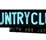 Country Club With Dee Jay Silver Reopens May 15