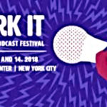 “Werk It” Women’s Podcast Festival Returns In November
