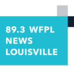 WFPL Expanding Louisville Newsroom