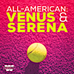 Williams Sisters Story On Stitcher