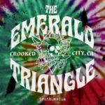 NEW: Emerald Triangle