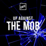 Taking On The Mob