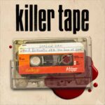 ‘Killer Tape’ Hits Play On ‘Son of Sam’ Recordings Killer Tape cover