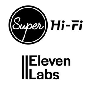 Super Hi Fi Eleven Labs AI Radio