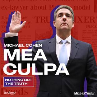 Michael Cohen Mea Culpa