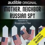 Pike Picked For ‘Mother, Neighbor, Russian Spy’ mother neighbor russian spy