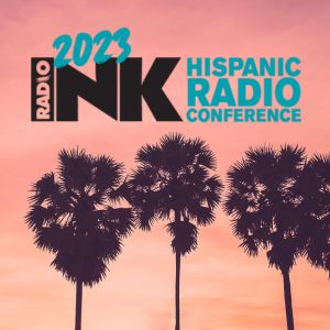 2023 Hispanic Radio Conference
