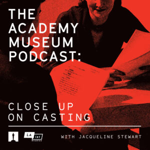 Academy Museum Podcast