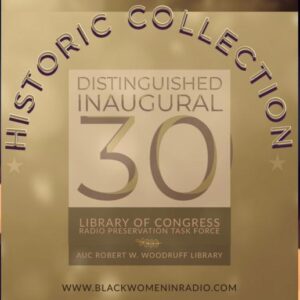 Black Women In Radio 30 Library of Congress