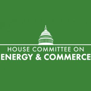 House Committee On Energy and Commerce