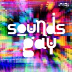 SiriusXM Tells Queer Music Stories With ‘Sounds Gay’ Sounds Gay Cover