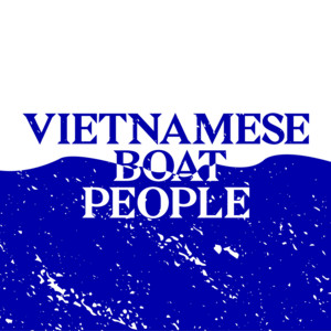 Vietnamese Boat People Podcast