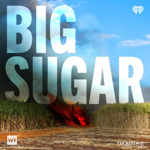 Big Sugar podcast