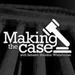 Senator Studies Supreme Court In ‘Making the Case’ Making the Case