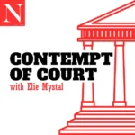 Elie Mystal Podcast Takes On SCOTUS Reform Contempt of Court with Elie Mystal