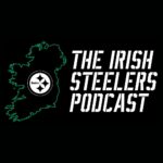 The Black And Gold Add Some Green With Irish Steelers Podcast Irish Steelers Podcast