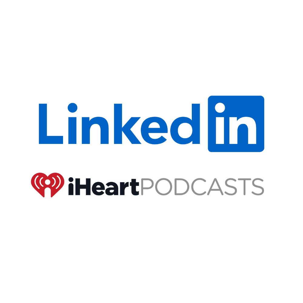 LinkedIn iHeartPodcasts