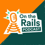 UK Rail Company Gets New Podcast On Track On The Rails