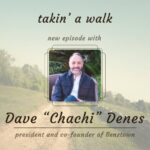 Takin A Walk Chachi