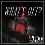 Whats Off Podcast