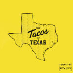 The Tacos of Texas