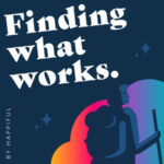 Finding What Works podcast