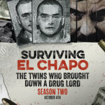 Surviving El Chapo - Premiere graphic