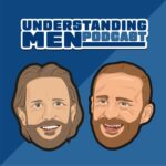 Understanding Men podcast