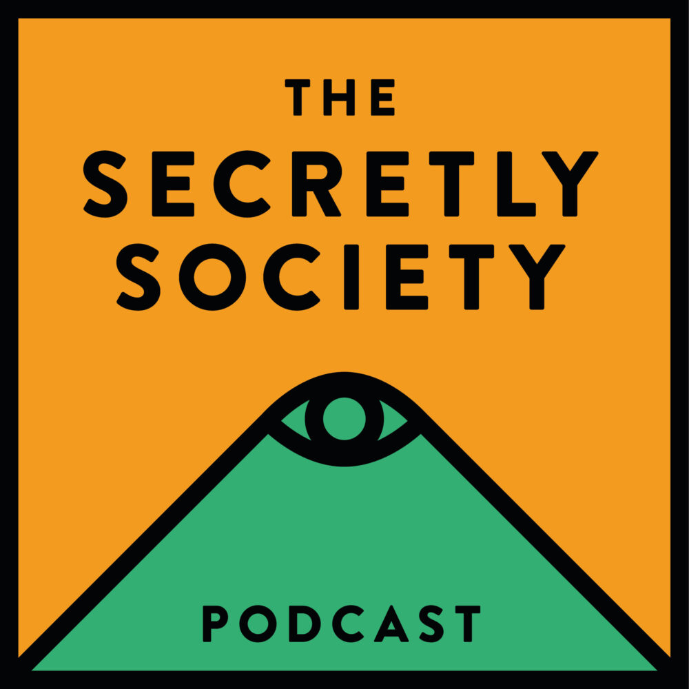 Secretly Society Podcast