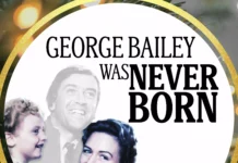 George Bailey was Never Born