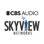 Reach For The Skyview: CBS Audio Extends Network Partnership CBS SKyview