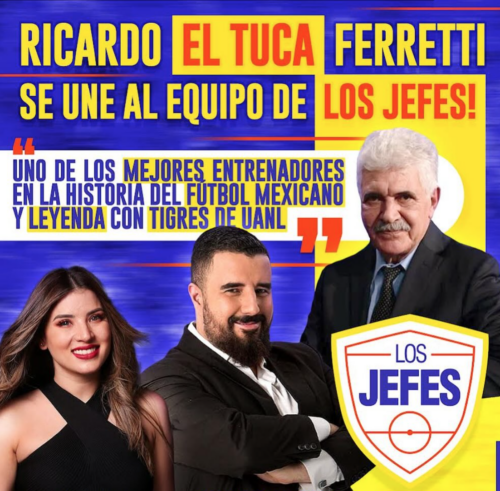 Ricardo Ferretti Los Jefes