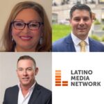 Latino Media Network Names Three Regional General Managers Latino Media Network Regional GMs