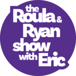 Roula Ryan Show with Eric