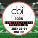 CBI Sportscasting Workshop 2025